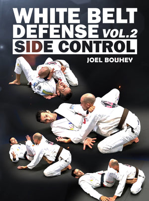 White Belt Defense Vol 2. by Joel Bouhey - BJJ Fanatics