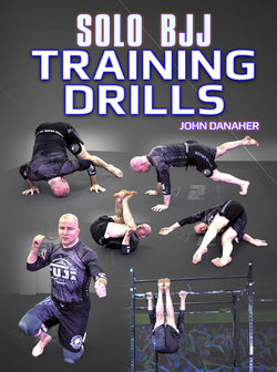 Self Mastery: Solo BJJ Training Drills by John Danaher - BJJ Fanatics
