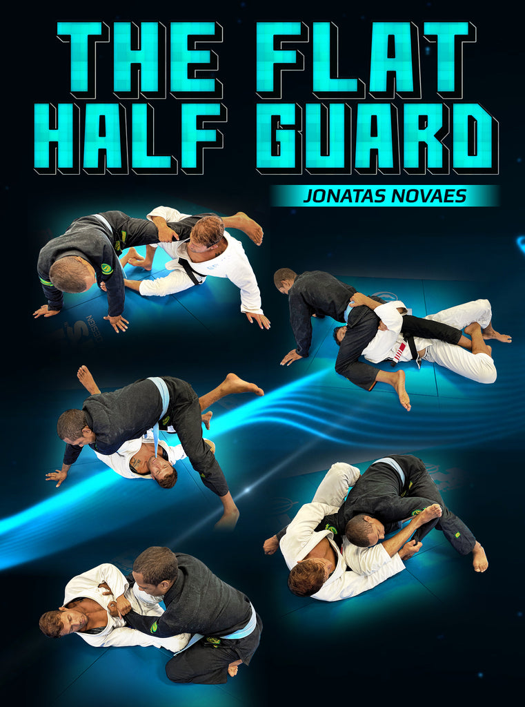 The Flat Half Guard by Jonatas Novaes – BJJ Fanatics