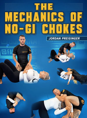 The Mechanics Of No-Gi Chokes by Jordan Preisinger - BJJ Fanatics