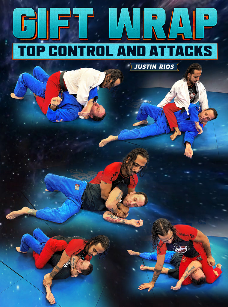 Gift Wrap Top Control and Attacks by Justin Rios BJJ Fanatics