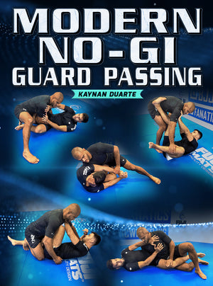 Modern No Gi Guard Passing by Kaynan Duarte - BJJ Fanatics