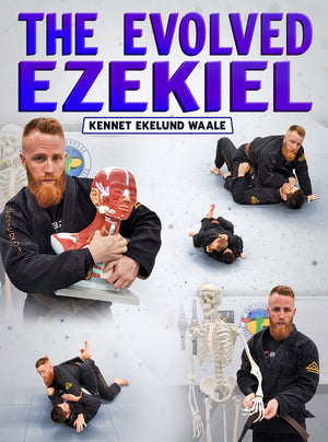 The Evolved Ezekiel by Kennet Ekelund Waale - BJJ Fanatics