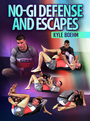 No Gi Defense & Escapes by Kyle Boehm - BJJ Fanatics