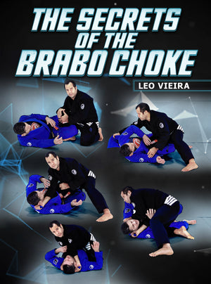 The Secrets of The Brabo Choke by Leo Vieira - BJJ Fanatics