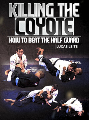 Killing The Coyote by Lucas Leite - BJJ Fanatics