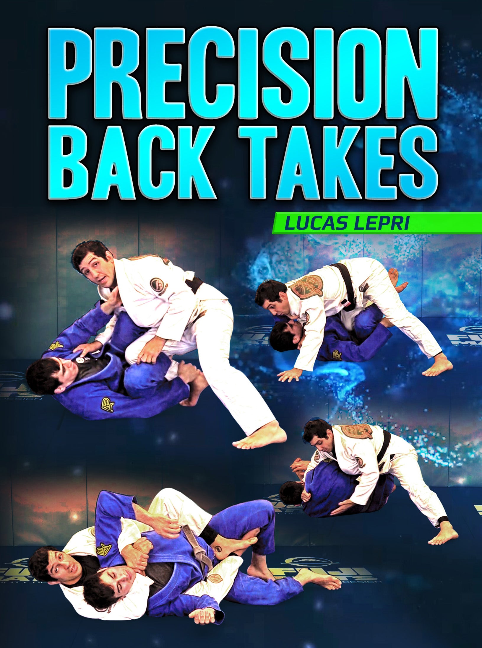Precision Back Takes by Lucas Lepri – BJJ Fanatics