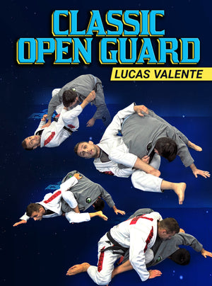 Classic Open Guard by Lucas Valente - BJJ Fanatics