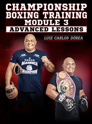 Championship Boxing Training Module 1: Advanced Lessons by Luiz Carlos Dorea - BJJ Fanatics