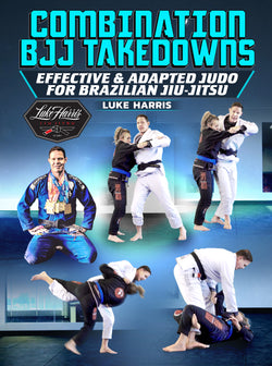 Combination BJJ Takedowns by Luke Harris - BJJ Fanatics