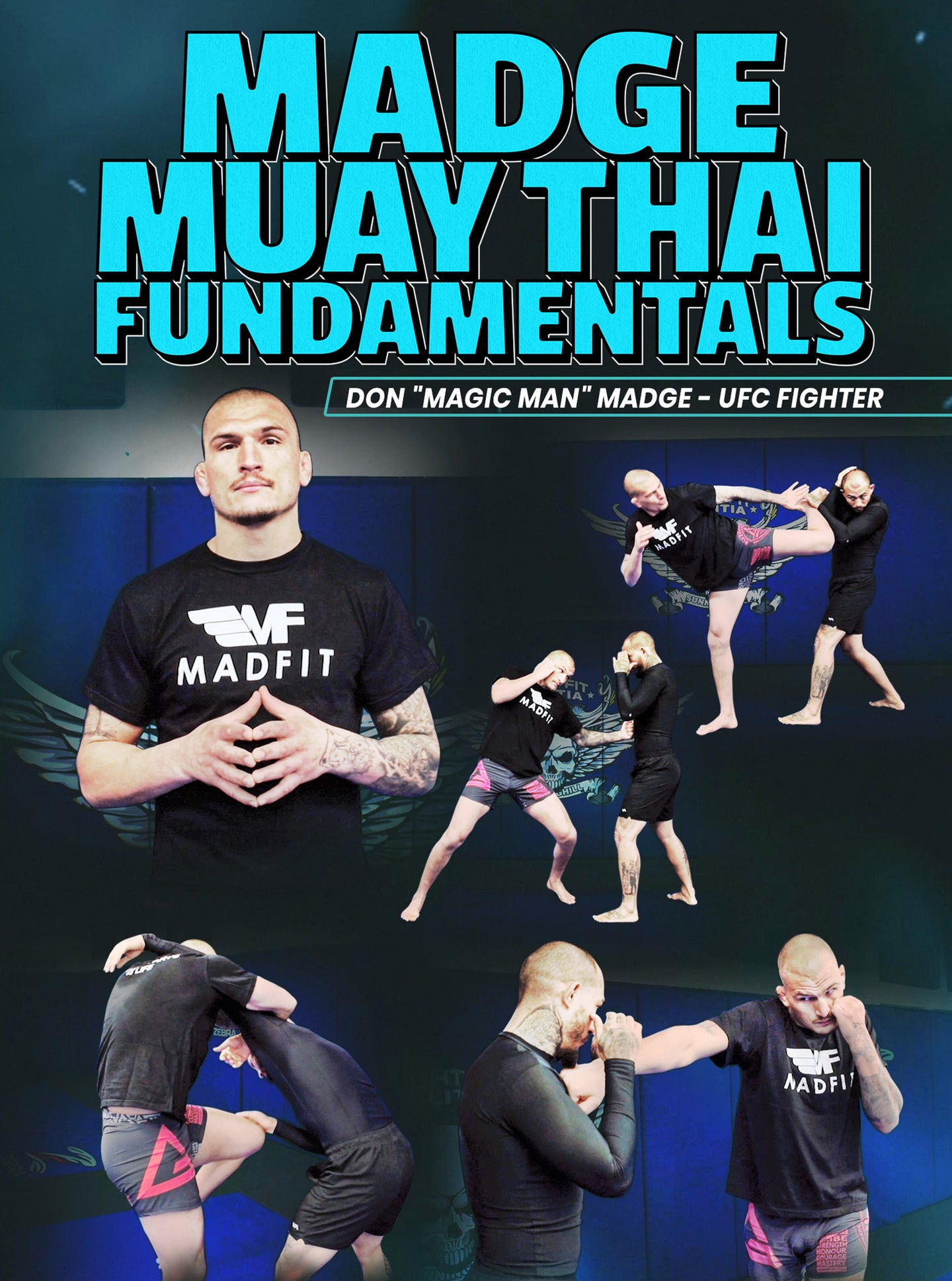 Madge Muay Thai Fundamentals by Don Madge - BJJ Fanatics