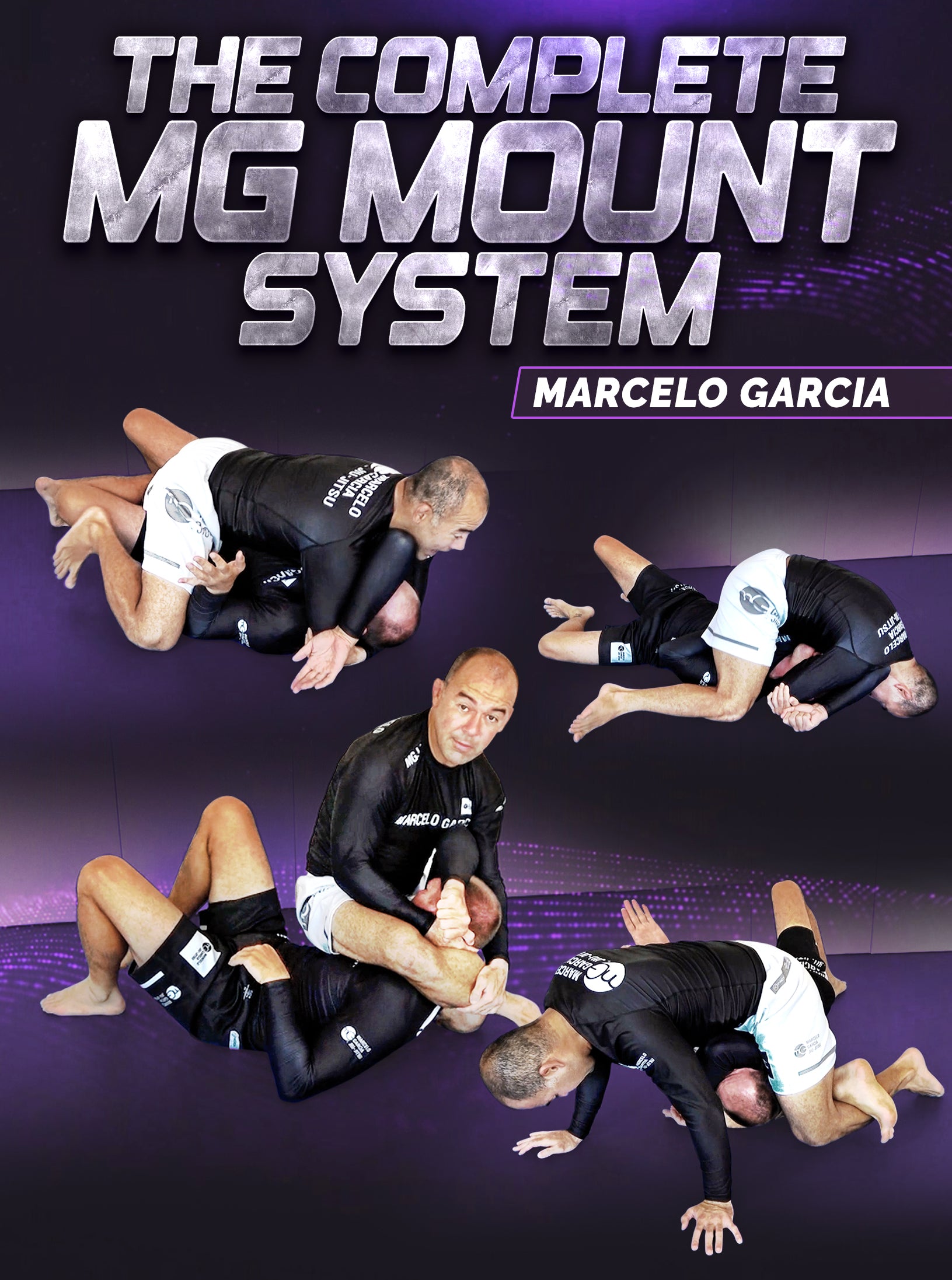 The Complete MG Mount System by Marcelo Garcia – BJJ Fanatics