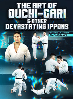 The Art Of Ouchi-Gari &Other Devastating Ippons by Mashu Baker - BJJ Fanatics