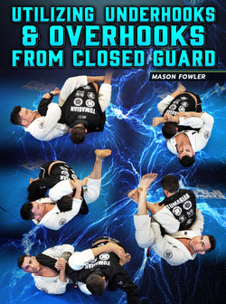 Utilizing Underhooks &Overhooks From Closed Guard by Mason Fowler - BJJ Fanatics