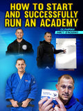 How to Start and Successfully Run an Academy by Matt D'Aquino