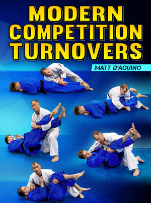 Modern competition Turnovers by Matt D'Aquino - BJJ Fanatics