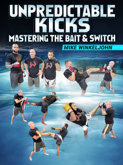 Unpredictable Kicks by Mike Winkeljohn - BJJ Fanatics