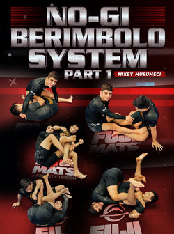 No Gi Berimbolo System Part 1 by Mikey Musumeci - BJJ Fanatics