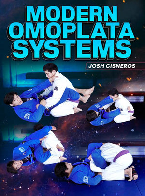 Modern Omoplata Systems by Josh Cisneros - BJJ Fanatics