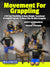 Movement for Grappling by Scott Georgaklis with Travis Stevens