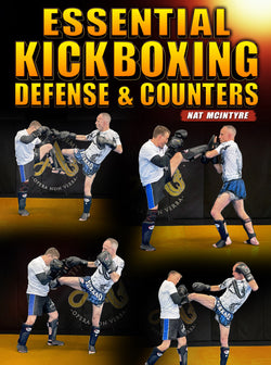 Essential Kickboxing Defense &Counters by Nat McIntyre - BJJ Fanatics