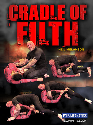 Cradle of Filth by Neil Melanson - BJJ Fanatics
