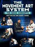 The Movement Art System: Basic Concepts by Nick Salles and Danny Maira