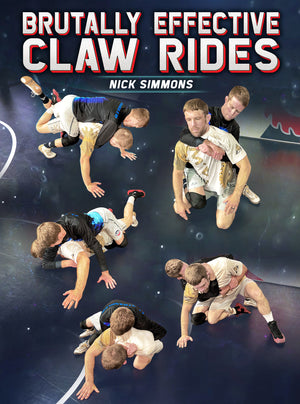 Brutally Effective Claw Rides by Nick Simmons - BJJ Fanatics