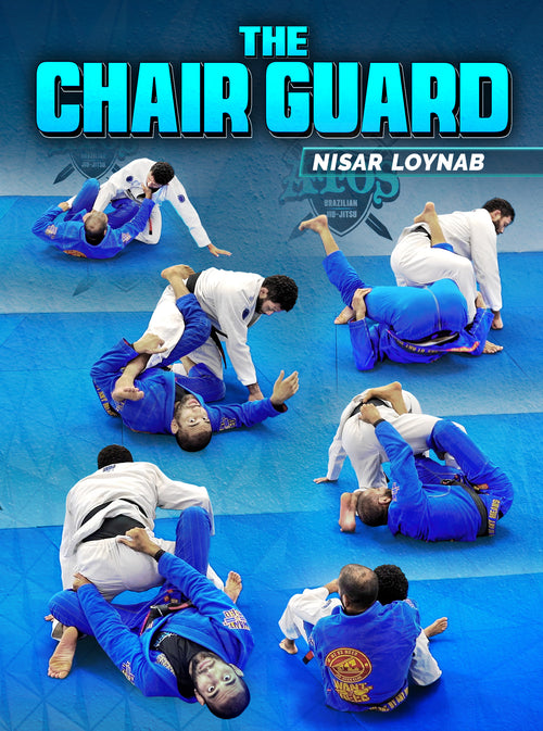 The Chair Guard by Nisar Loynab - BJJ Fanatics