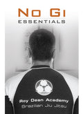 No Gi Essentials by Roy Dean