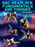 SAG Headlocks Fundamentals and Finishes by Nolan Baker