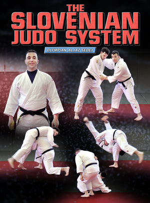 The Slovenian Judo System by Aljaz Sedej - BJJ Fanatics