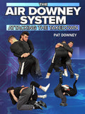 The Air Downey System by Pat Downey