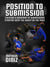 Position to Submission by Matheus Diniz - BJJ Fanatics