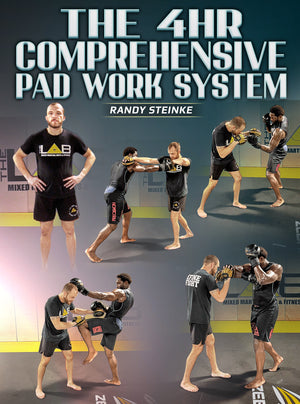 The 4 HR Comprehensive Padwork System by Randy Steinke - BJJ Fanatics