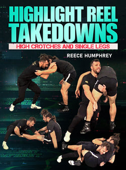 Highlight Reel Takedowns by Reece Humphrey - BJJ Fanatics