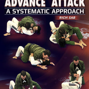 Control Advance Attack by Rich Sab – BJJ Fanatics