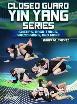 Closed Guard Yin Yang Series by Roberto Jimenez - BJJ Fanatics