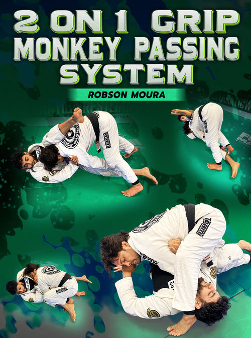 2 on 1 Grip Monkey Passing System by Robson Moura - BJJ Fanatics
