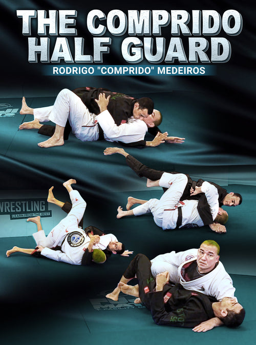 The Comprido Half Guard by Rodrigo "Comprido" Medeiros - BJJ Fanatics