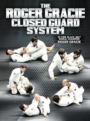 The Roger Gracie Closed Guard System by Roger Gracie - BJJ Fanatics