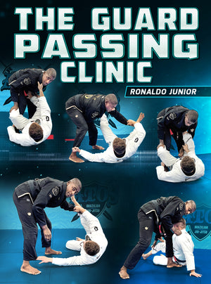 The Guard Passing Clinic by Ronaldo Junior - BJJ Fanatics