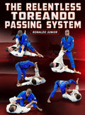 The Relentless Toreando Passing System by Ronaldo Junior