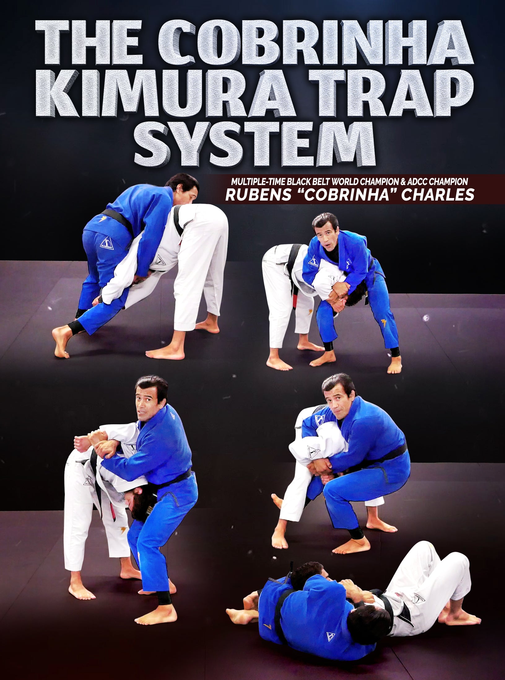 The Cobrinha Kimura Trap System by Rubens Cobrinha Charles – BJJ