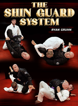 The Shin Guard System by Ryan Gruhn - BJJ Fanatics