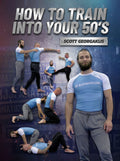 How to Train Into Your 50’s by Scott Georgaklis