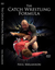 The Catch Wrestling Formula by Neil Melanson - BJJ Fanatics
