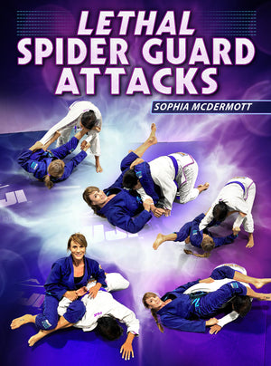 Lethal Spider Guards Attacks by Sophia McDermott - BJJ Fanatics