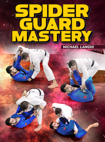 Spider Guard Mastery by Michael Langhi - BJJ Fanatics