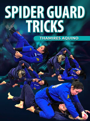 Spider Guard Tricks by Thamires Aquino - BJJ Fanatics